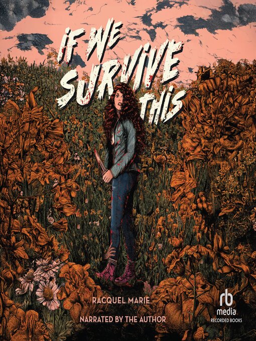 Title details for If We Survive This by Racquel Marie - Wait list